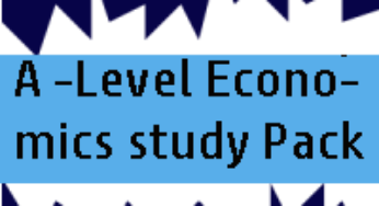 A-Level Economics Study Pack