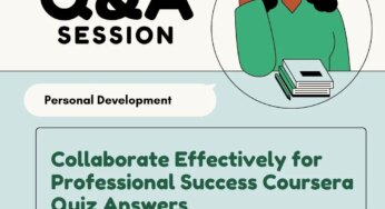 Collaborate Effectively for Professional Success Coursera Quiz Answers