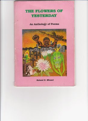 The flowers of yesterday by Roland Mhasvi